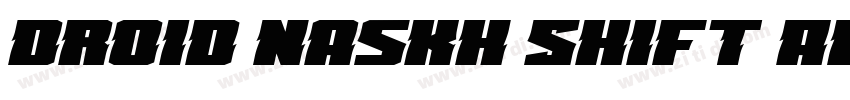 Droid Naskh Shift Al字体转换